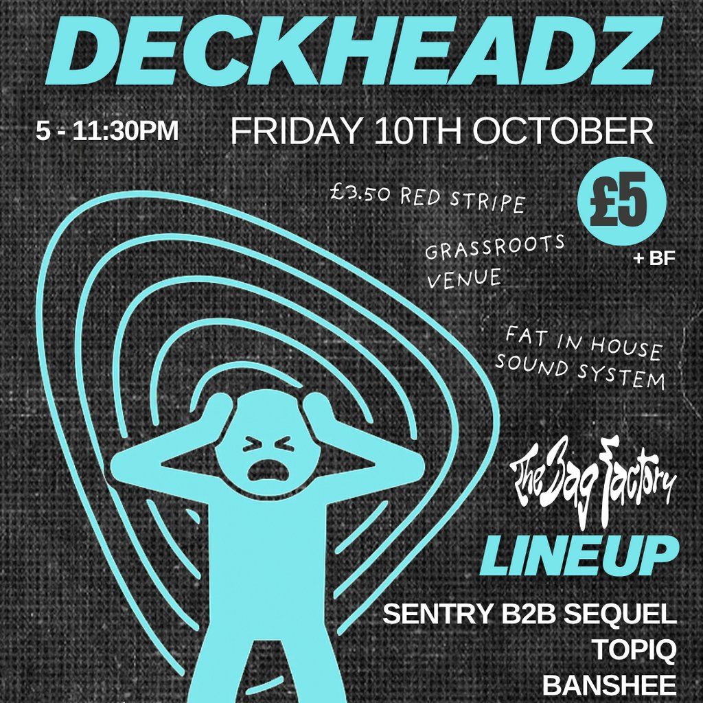 Deckeadz 4, 10 October | Event in Salford | AllEvents