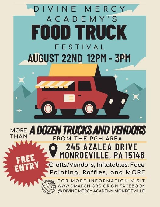 August Food Truck Fest Divine Mercy Academy Monroeville August 22 2021 Allevents In Food Truck Festival Monroeville Mall 2022