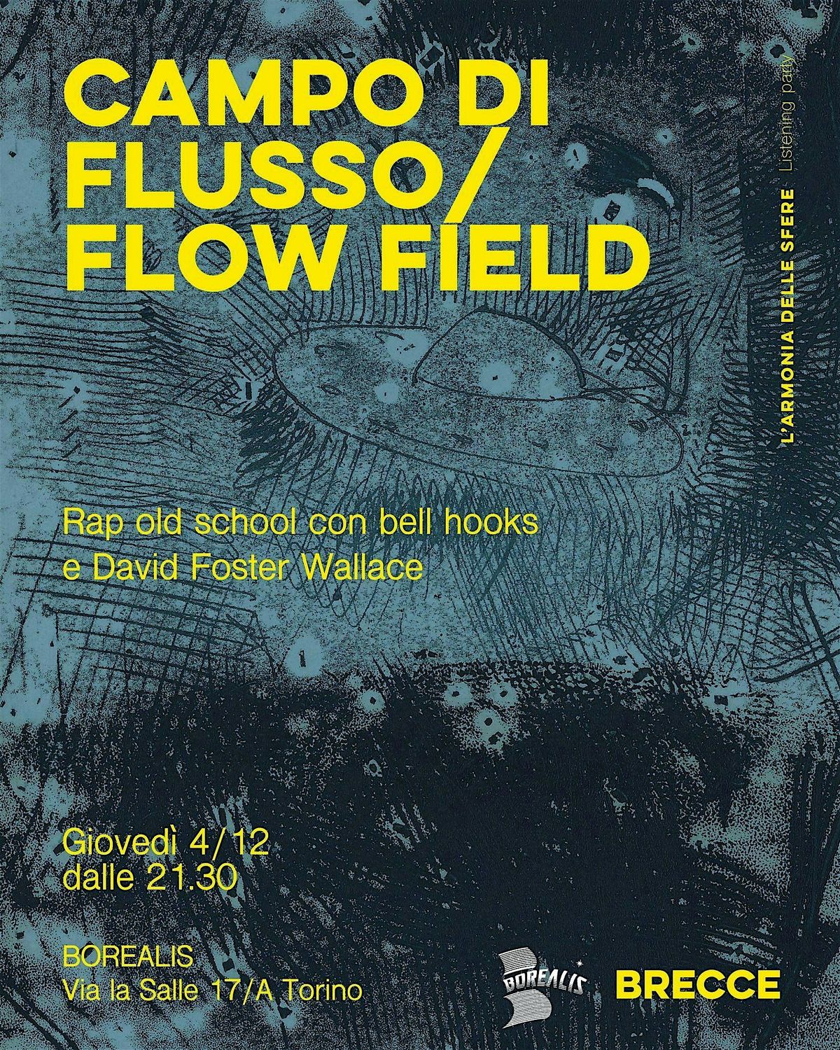 Flow field - Rap Old School, letture di David Forster Wallace + live | Event in Torino | AllEvents