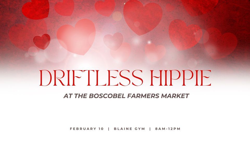 Driftless Hippie Pop Up Valentines Shop at the Boscobel Farmers Market