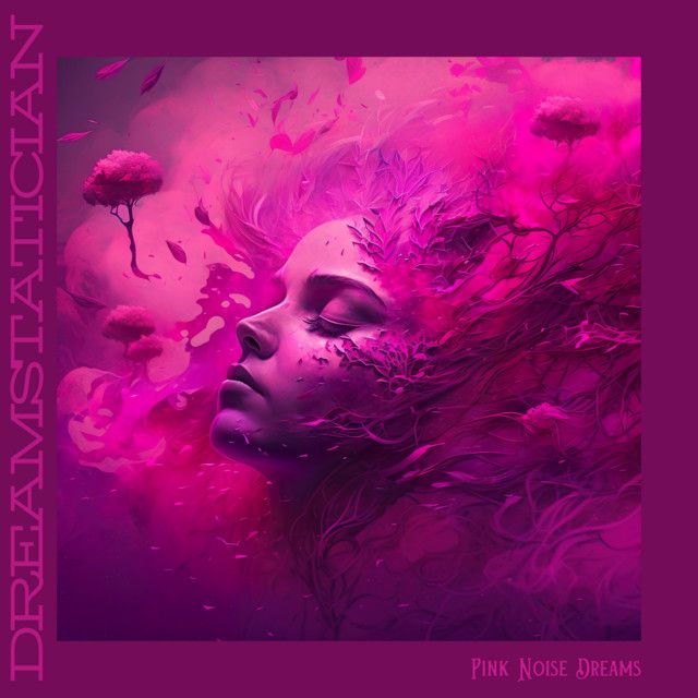 Dreamstatician