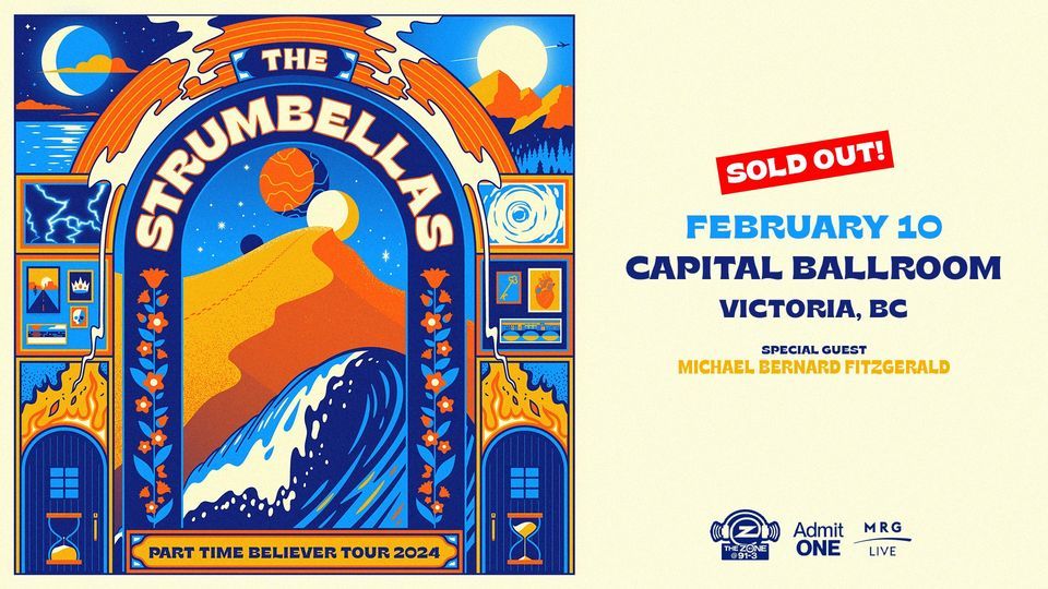 The Strumbellas Part Time Believer Tour (Victoria SOLD OUT
