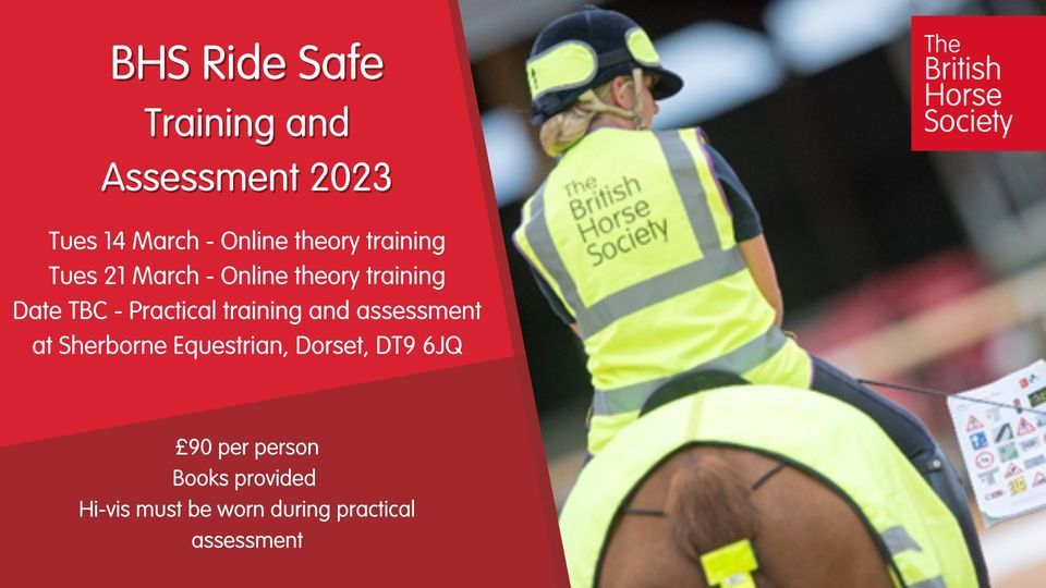 BHS Ride Safe Training and Assessment, Sherborne Equestrian, March 14 ...