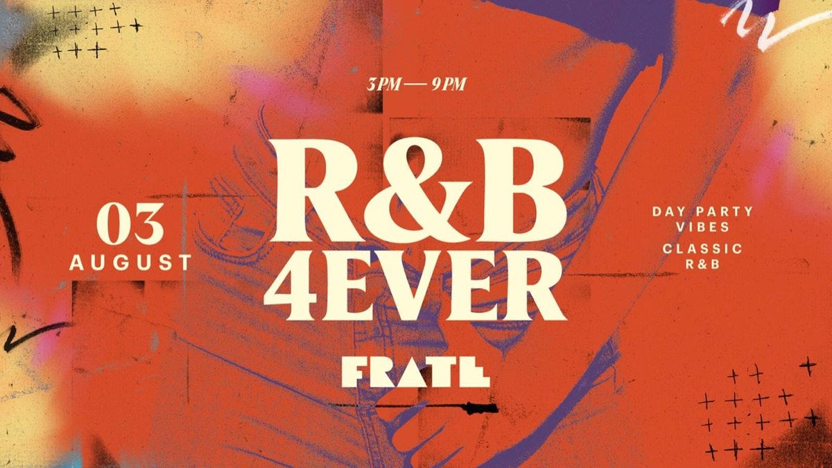 R&amp;B 4EVER - The Day Party (Newcastle) , 3 August | Event in Newcastle Upon Tyne | AllEvents