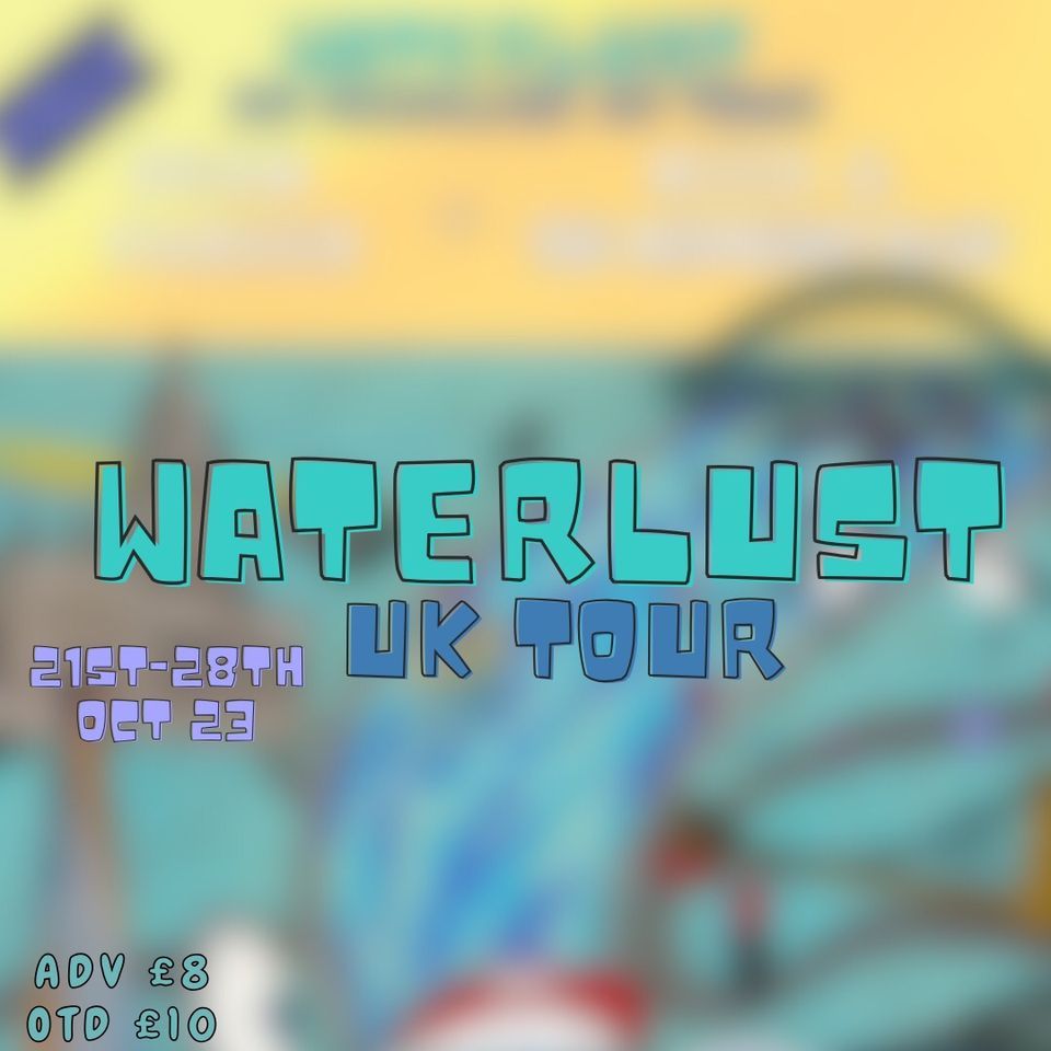 LONDON Waterlust UK Tour Dean Parker + Mica & The Midnight Blue