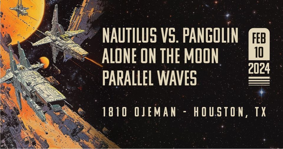Nautilus vs. Pangolin, Alone on the Moon, with Parallel Waves, 1810