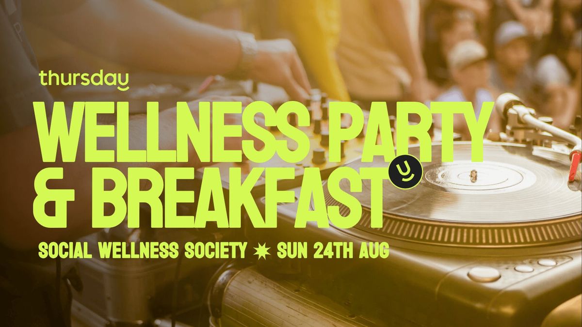 Sunday | Wellness Party &amp; Breakfast @ The Claremont | Claremont (All Ages), 24 August | Event in Alfred Cove