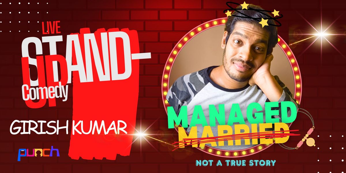 "Managed" by GIRISH KUMAR, 9 August | Event in Chennai | AllEvents