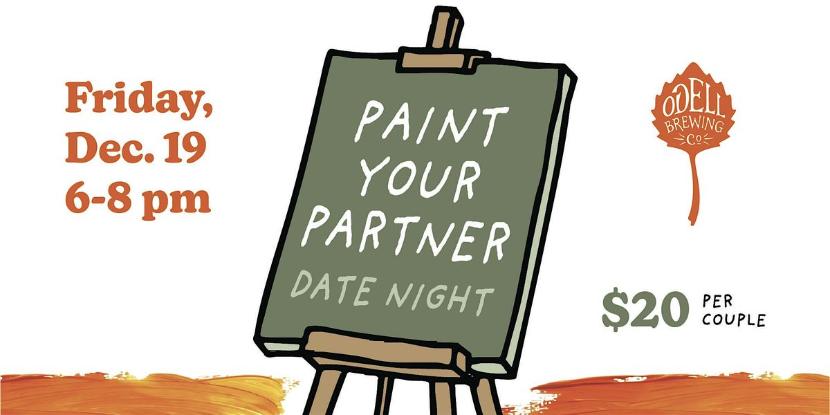 Paint your Partner Date Night, 19 December | Event in Fort Collins | AllEvents