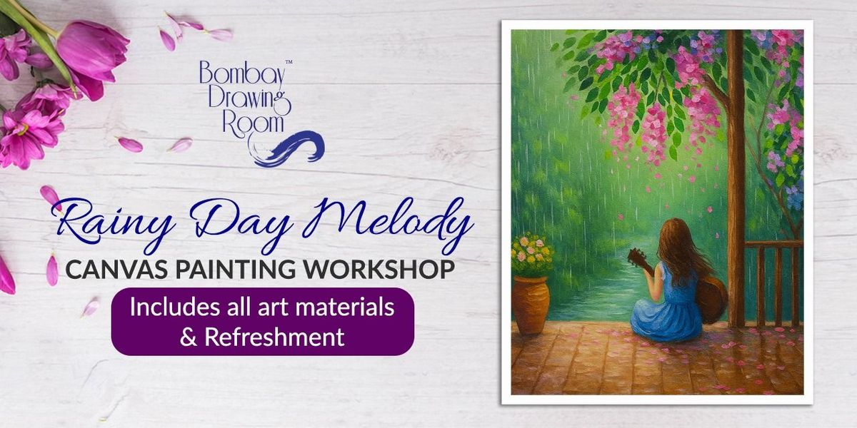 Rainy Day Melody Canvas Painting Workshop | Event in Mumbai | AllEvents