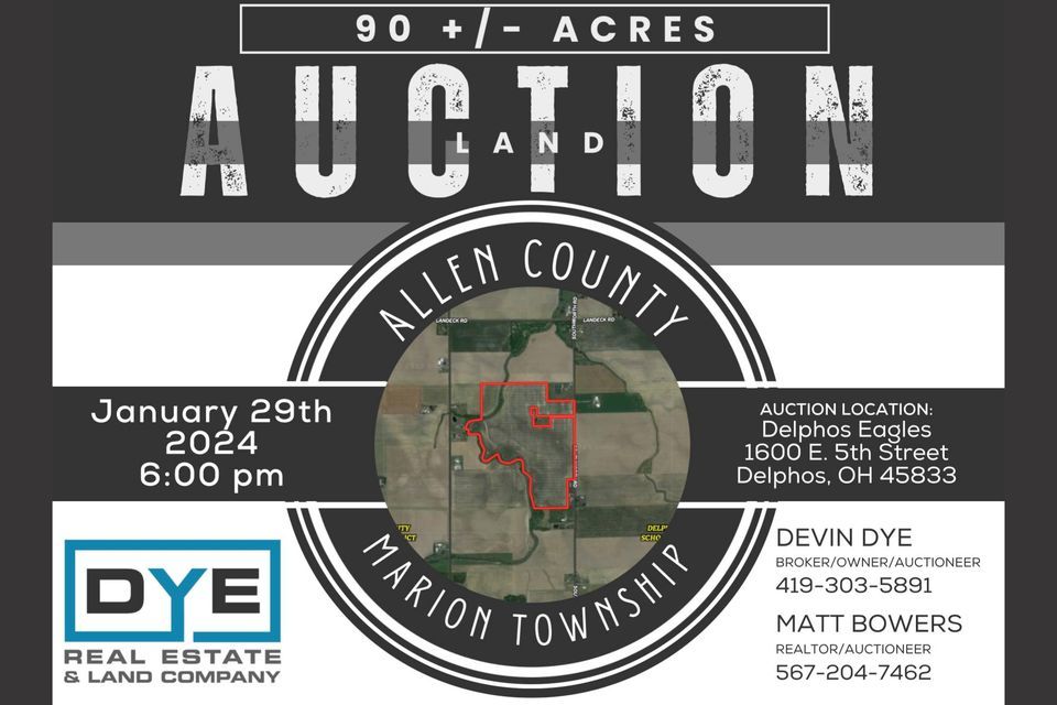 90 Acre Land Auction Allen County, Delphos Eagles Aerie 471, 29