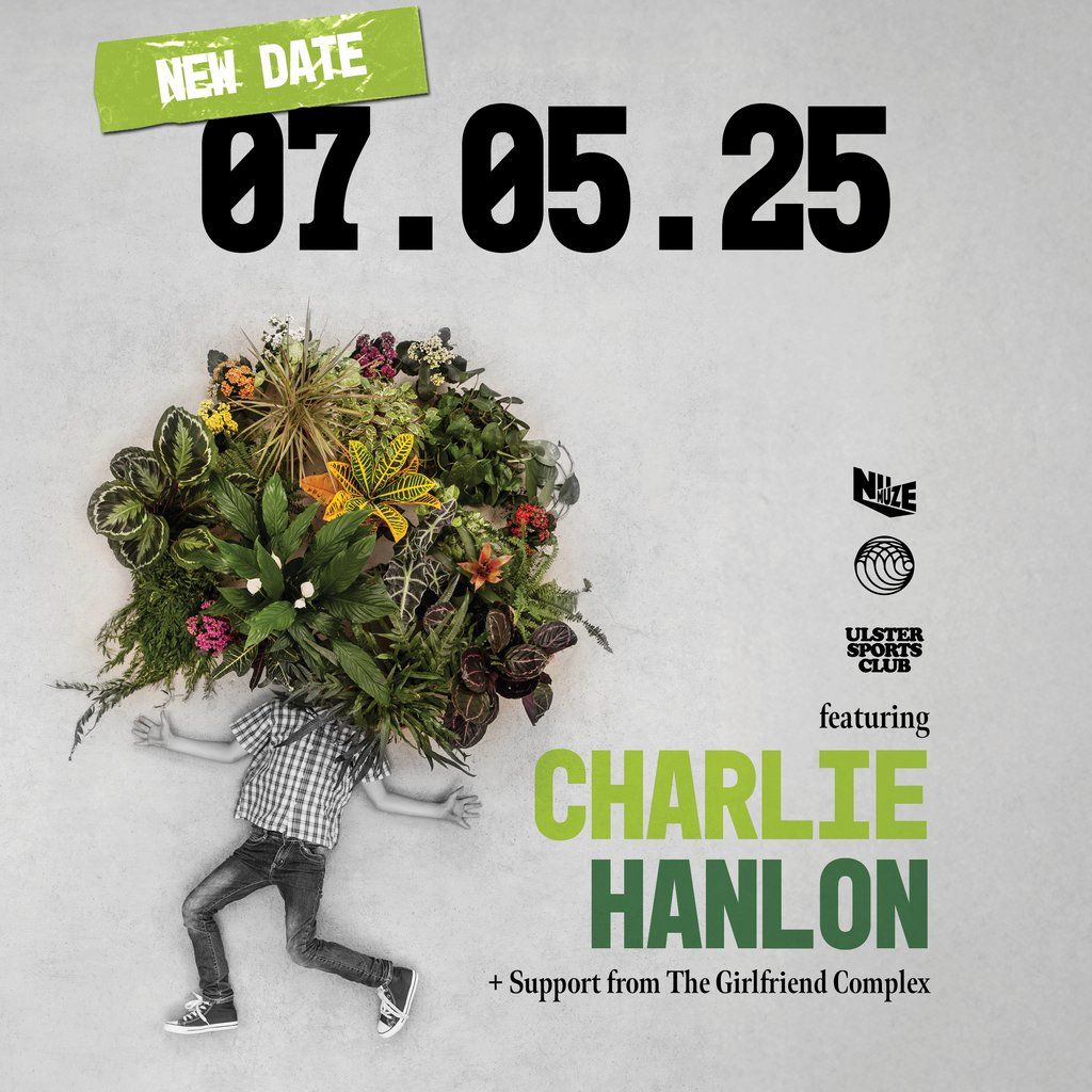 Blue Pool x Nu Muze Present Charlie Hanlon & Guests, 7 May | Event in Belfast  | AllEvents
