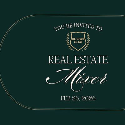 Buyers Club: Real Estate Mixer with Live Panel and Networking