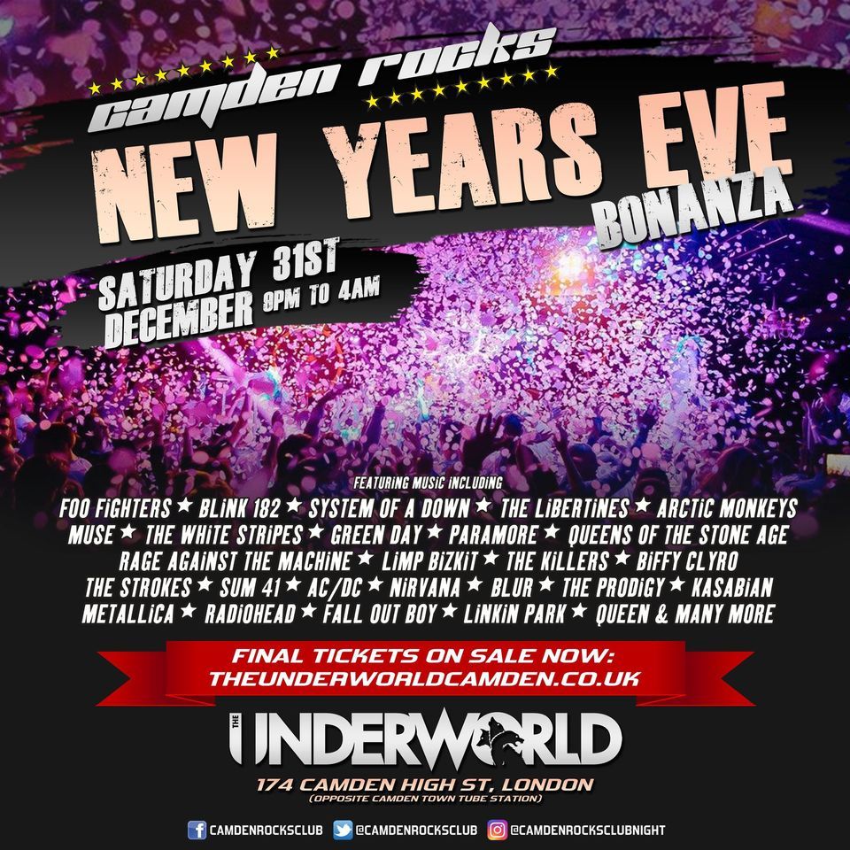 New year's eve on the rocks 2022 Camden Rocks New Years Eve Bonanza at The Underworld - London, The