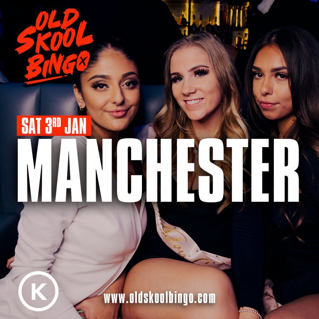 Old Skool Bingo Sat 3rd Jan Manchester, 3 January | Event in London | AllEvents