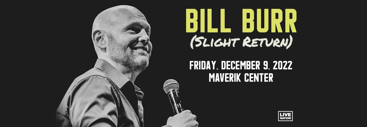 Bill Burr at Cerritos Center, 18 December | Event in Cerritos | AllEvents