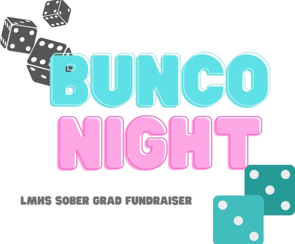 LMHS Sober Grad Bunco Night, Los Molinos Vets Hall, 11 March 2023
