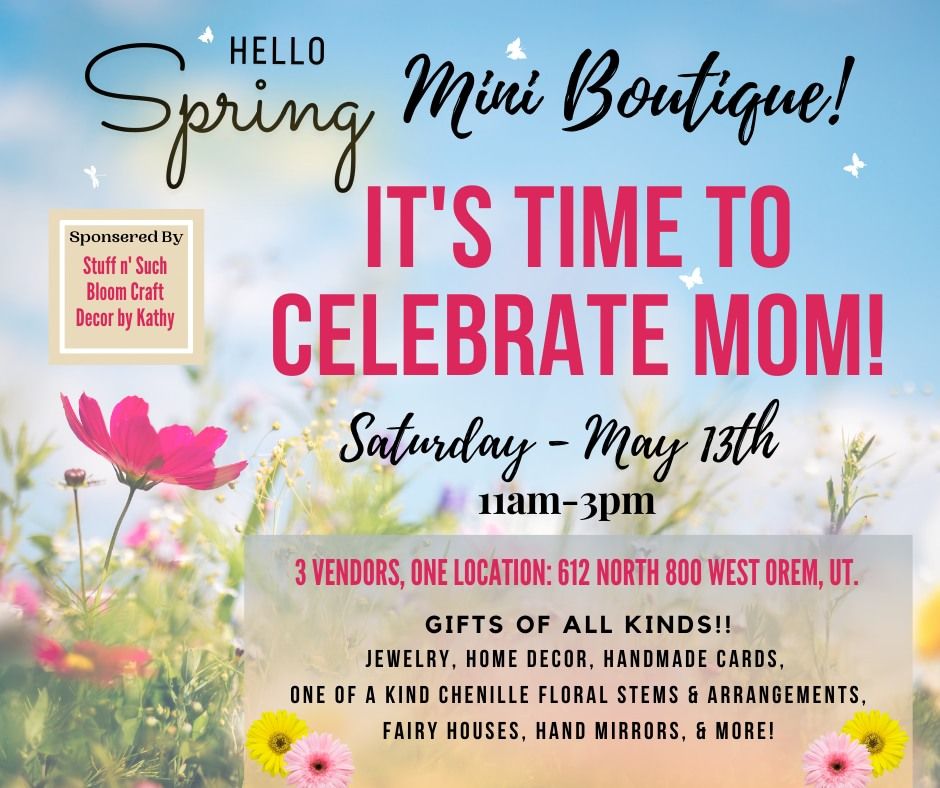 Hello Spring, Mini Boutique, 612 N 800 W, Orem, UT 84057-3630, United ...