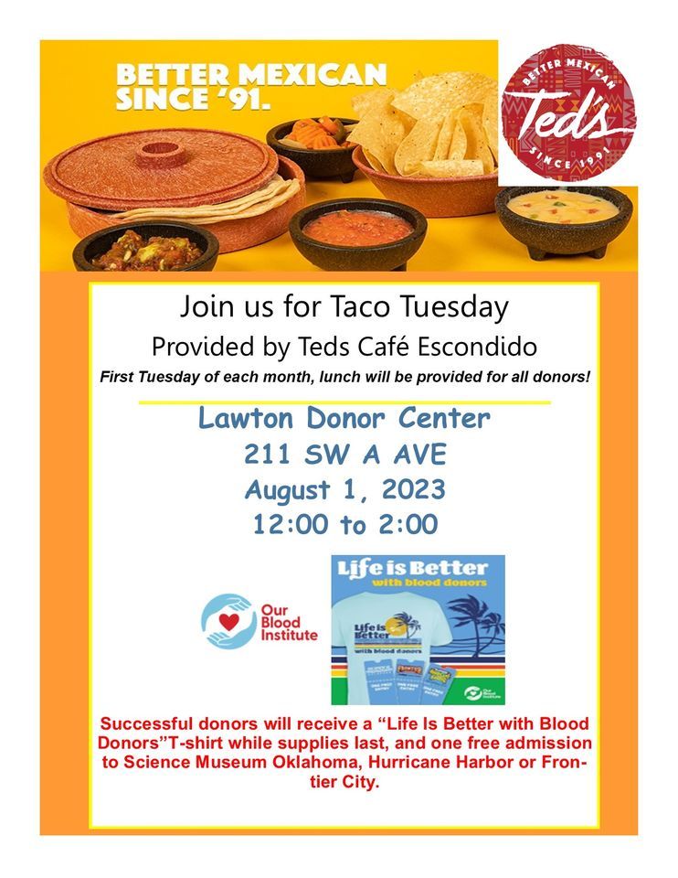Taco Tuesday with Oklahoma Blood InstituteLawton, Our Blood Institute