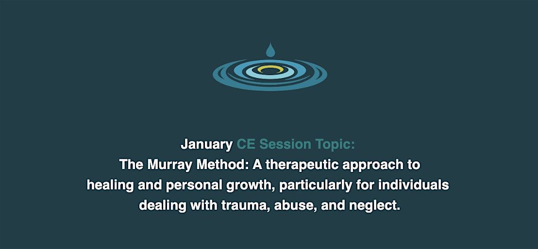 The Murray Method: A Therapeutic Approach to Healing and Personal Growth, 9 January | Event in Fulton | AllEvents