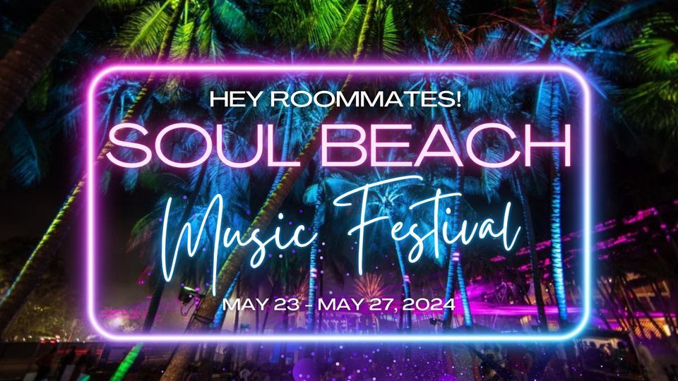 Hey Roommates! Aruba Soul Beach Music Festival 2025, Aruba, Palm Beach