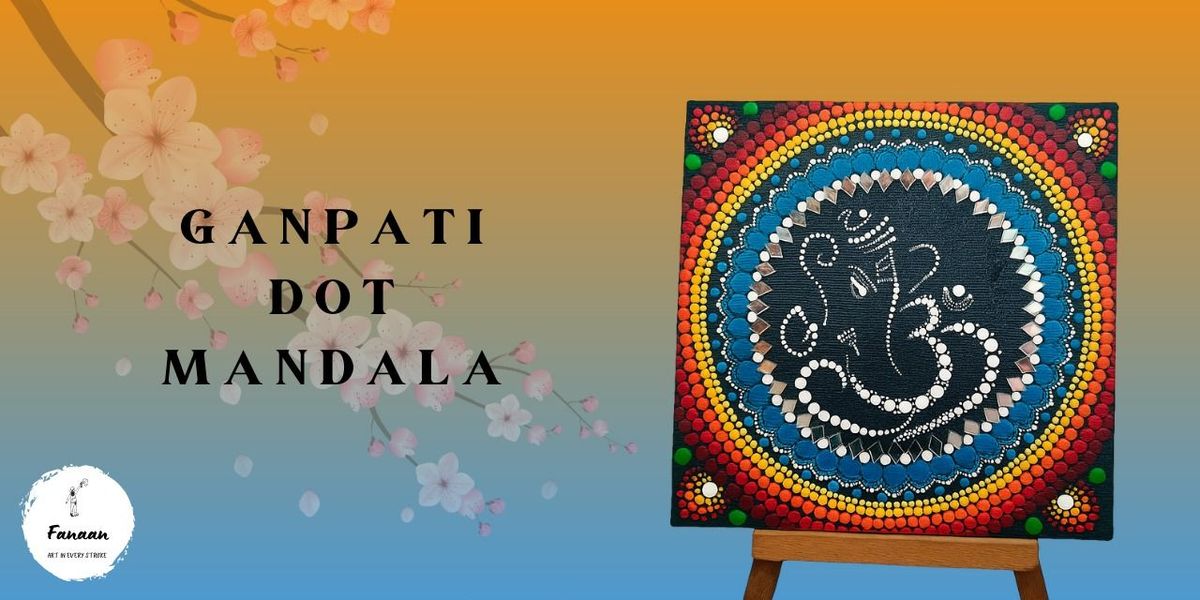 Paint. Relax. Repeat. - 3-Day Ganpati Dot Mandala | Event in Mumbai | AllEvents