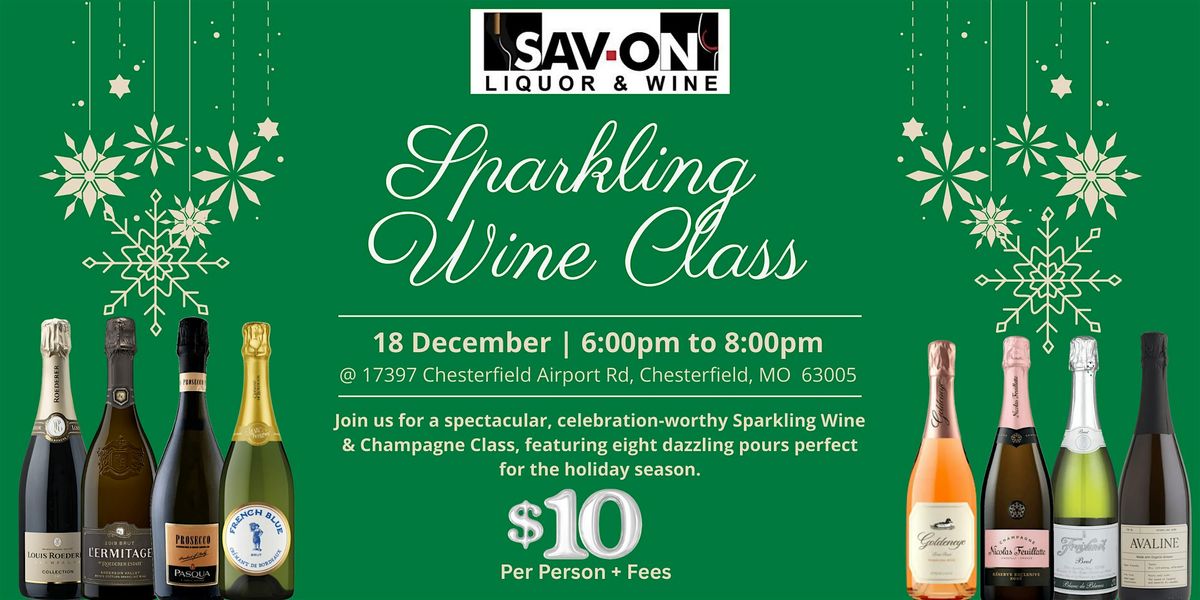 Sparkling Wine Class, 18 December | Event in Chesterfield | AllEvents