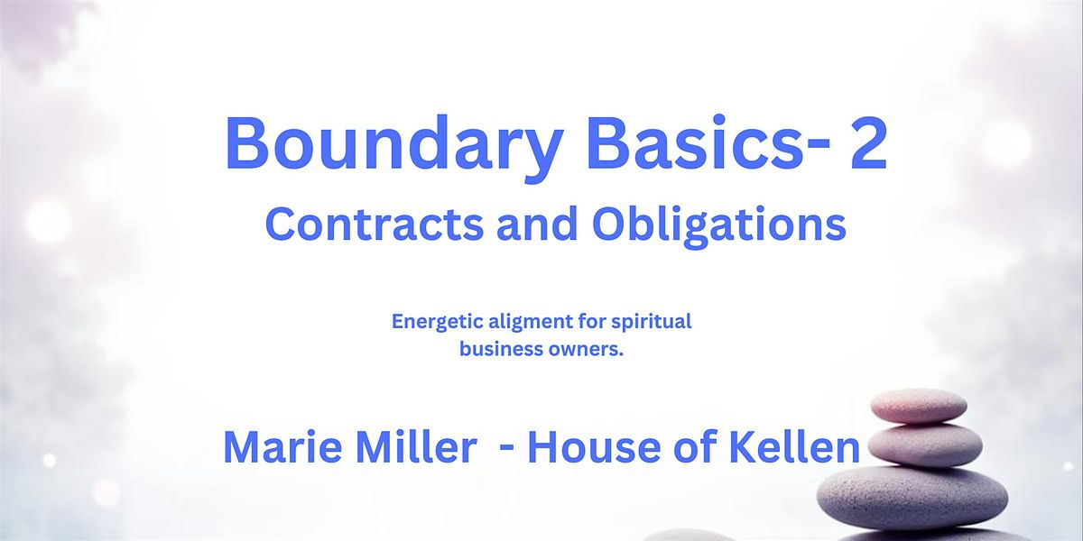 Boundary Basics 2 - Contracts and Obligations, 13 December | Event in Reynoldsburg | AllEvents