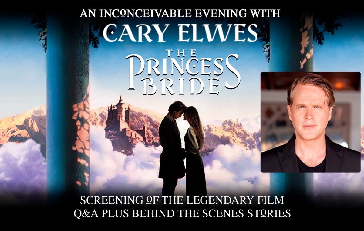 The Princess Bride: An Inconceivable Evening with Cary Elwes, 12 October | Event in Mesa | AllEvents