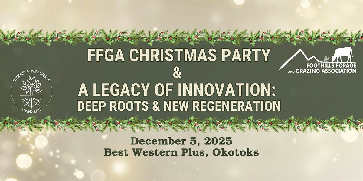 FFGA Christmas Party & A Legacy of Innovation:Deep Roots & New Regeneration, 5 December | AllEvents