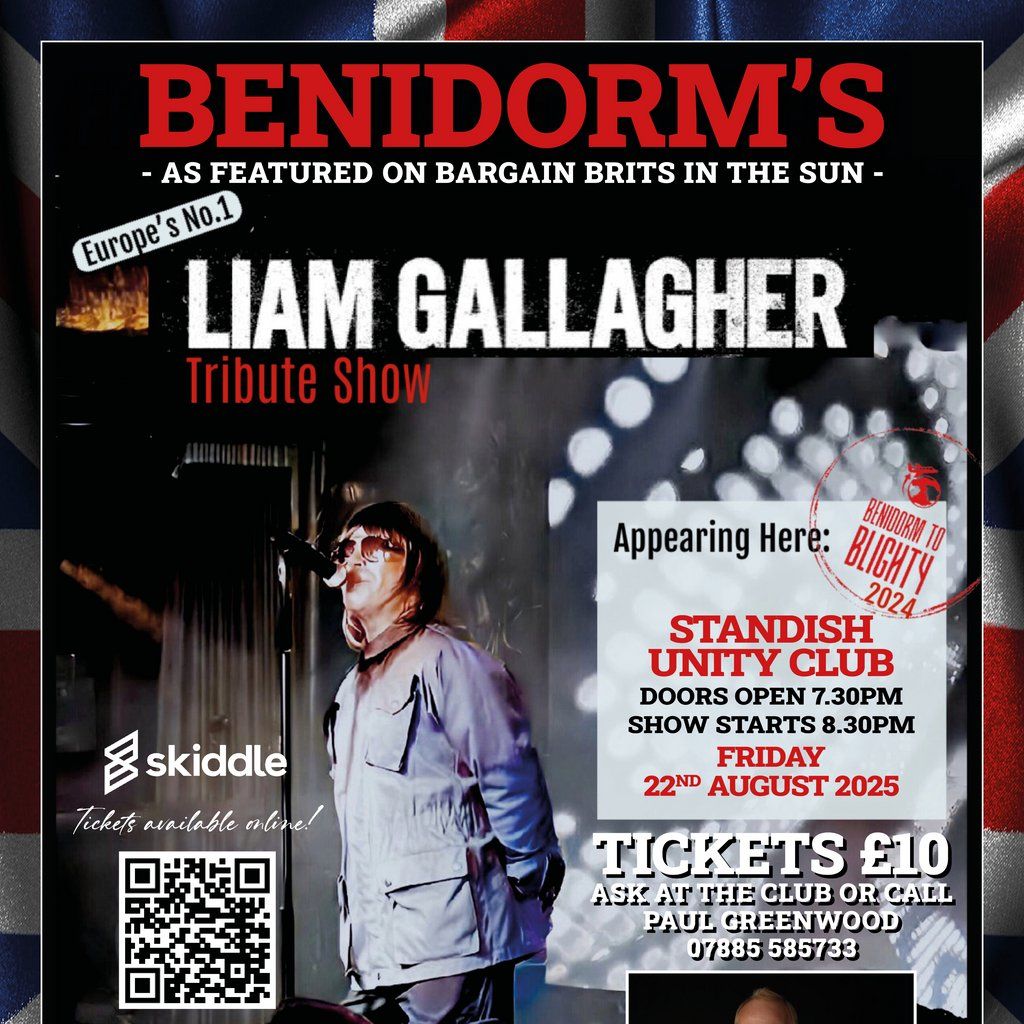 Benidorms Liam Gallagher, 22 August | Event in Chorley | AllEvents