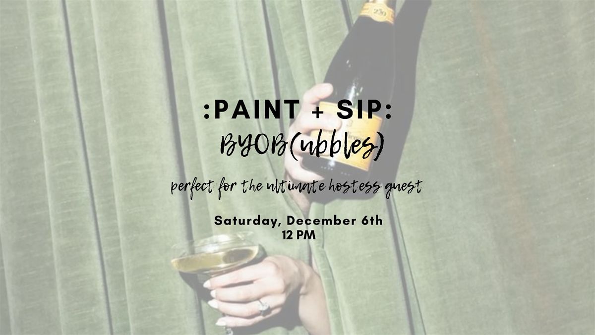 BYO Bubbles Sip + Paint, 6 December | Event in Dana Point | AllEvents