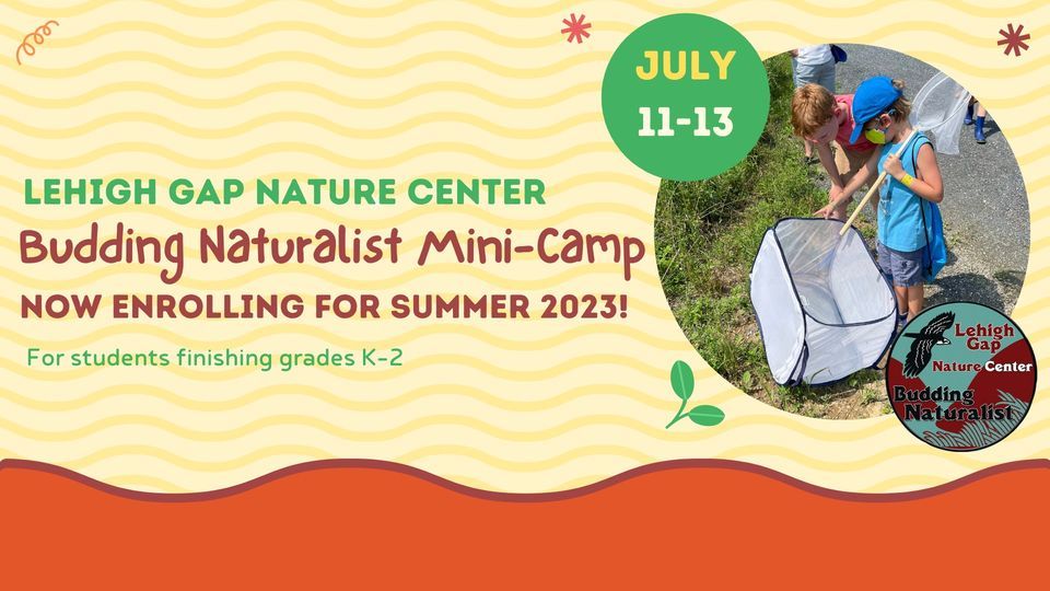 2023 Budding Naturalist MiniCamp, Lehigh Gap Nature Center, Slatington