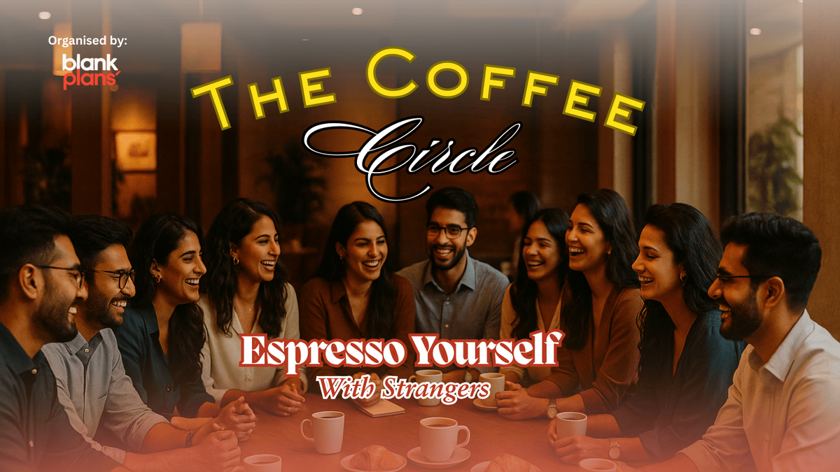 The Coffee Circle - Espresso Yourself with Strangers, 29 November | Event in Bangalore | AllEvents