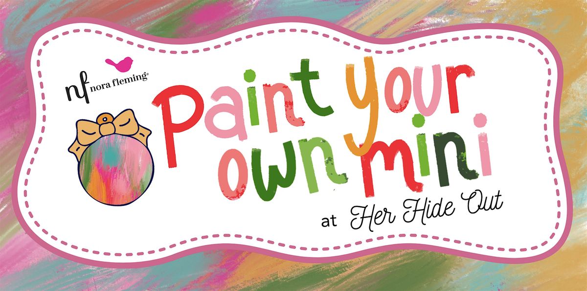 Nora Fleming "Paint Your Own Mini" Event at Her Hide Out!, 3 December | Event in Collegeville | AllEvents