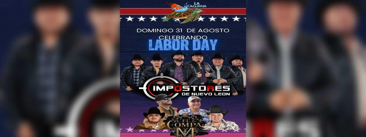 IMPOSTORES DE NUEVO LEON & EL COMPA M, 31 August | Event in South Houston | AllEvents