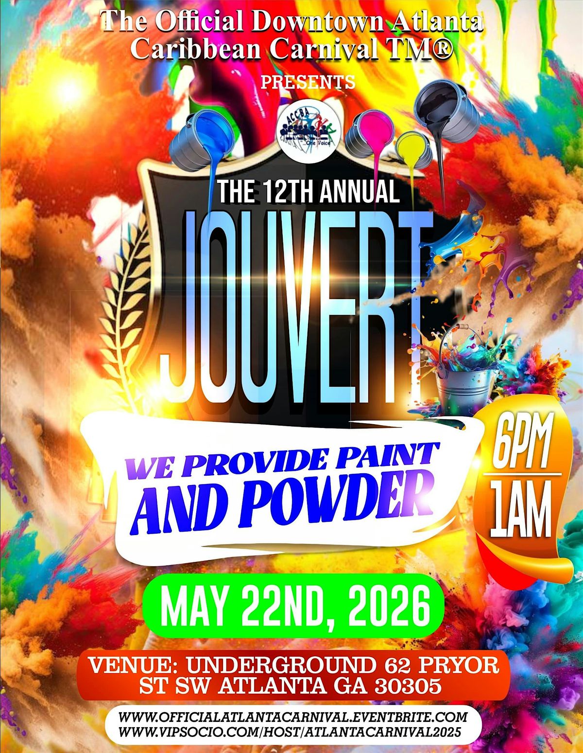 JOUVERT - WE PROVIDE PAINT AND POWDER, 22 May | Event in Atlanta | AllEvents