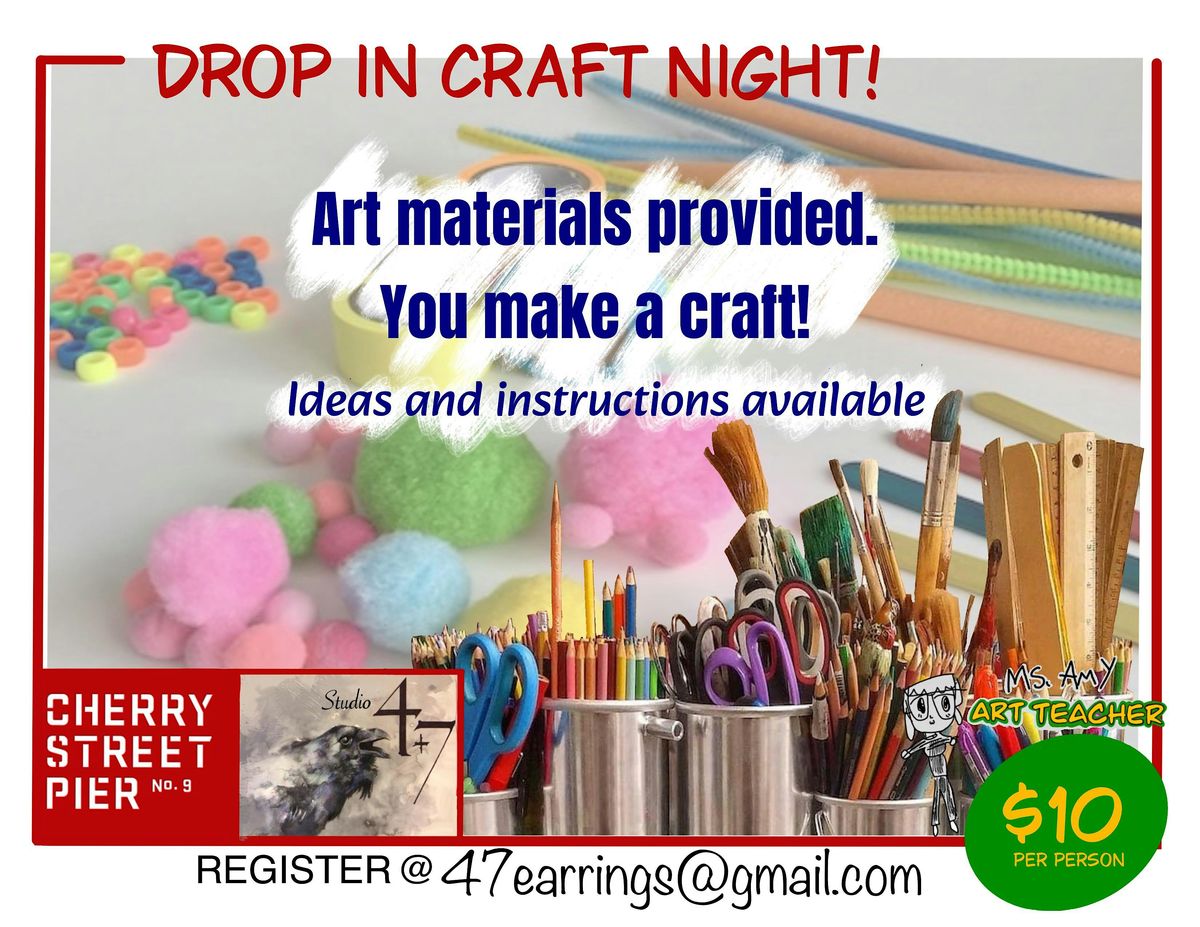 Open studio, drop in craft night, Cherry Street Pier, Philadelphia ...