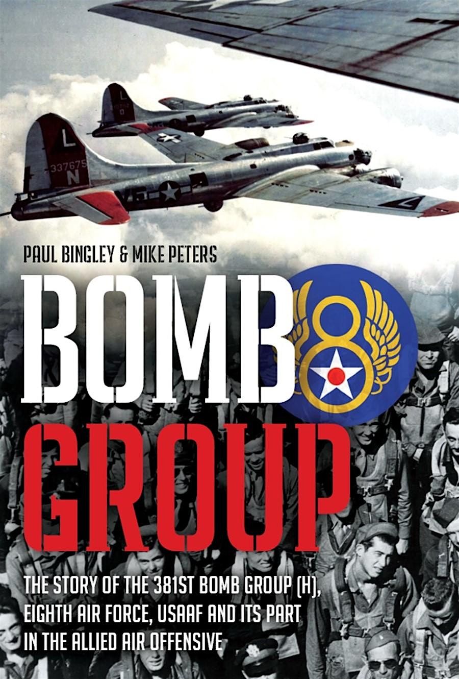 ERO Presents: The 381st Bomb Group USAAF, 3 February | Event in Chelmsford | AllEvents