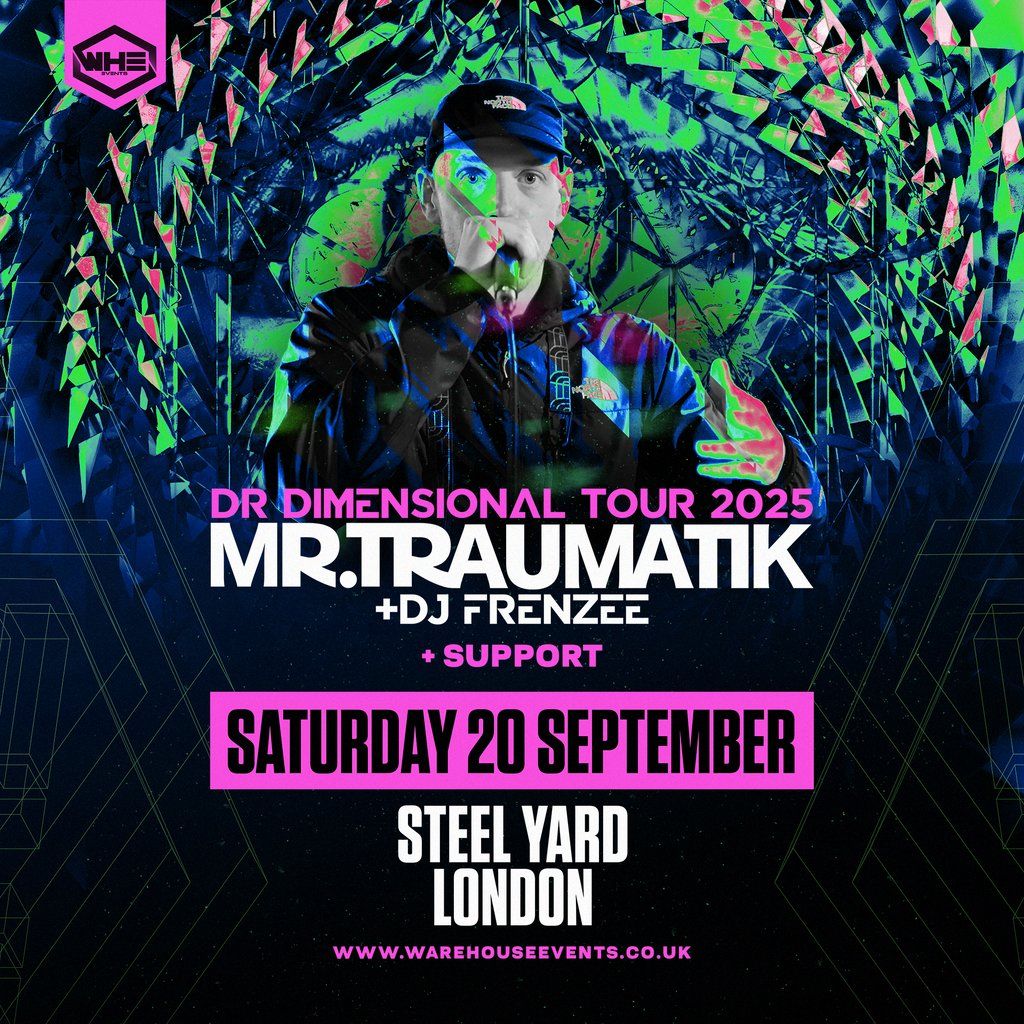 WHE Presents: Mr Traumatik & DJ Frenzee | London, 20 September | Event in London | AllEvents