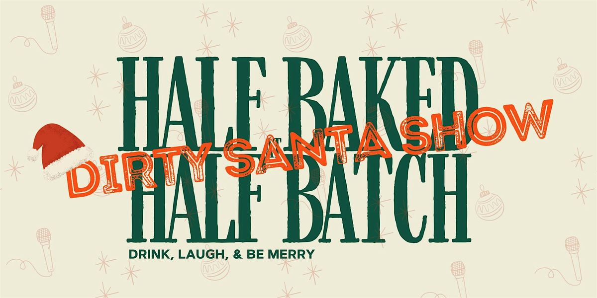 Half Baked at Half Batch, 12 December | Event in Hendersonville | AllEvents
