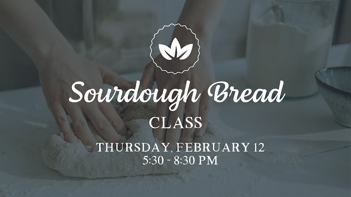 Sourdough Bread Class