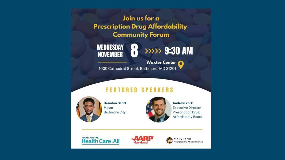Baltimore City Prescription Drug Affordability Forum, Waxter Center for