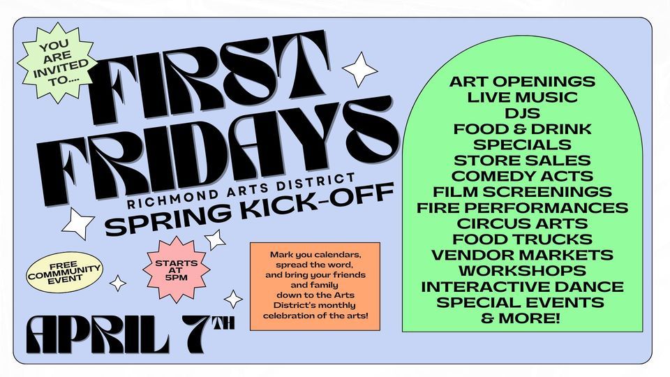 Richmond Arts District April First Fridays Spring KickOff, Richmond