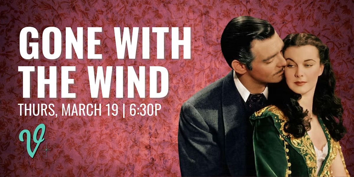 Gone with the Wind, 19 March | Event in Somerset | AllEvents