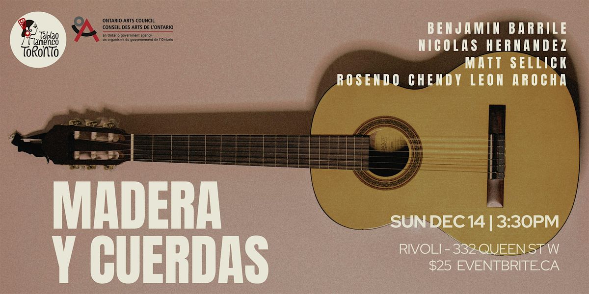 Madera y Cuerdas - December Tablao 2025, 14 December | Event in Toronto | AllEvents
