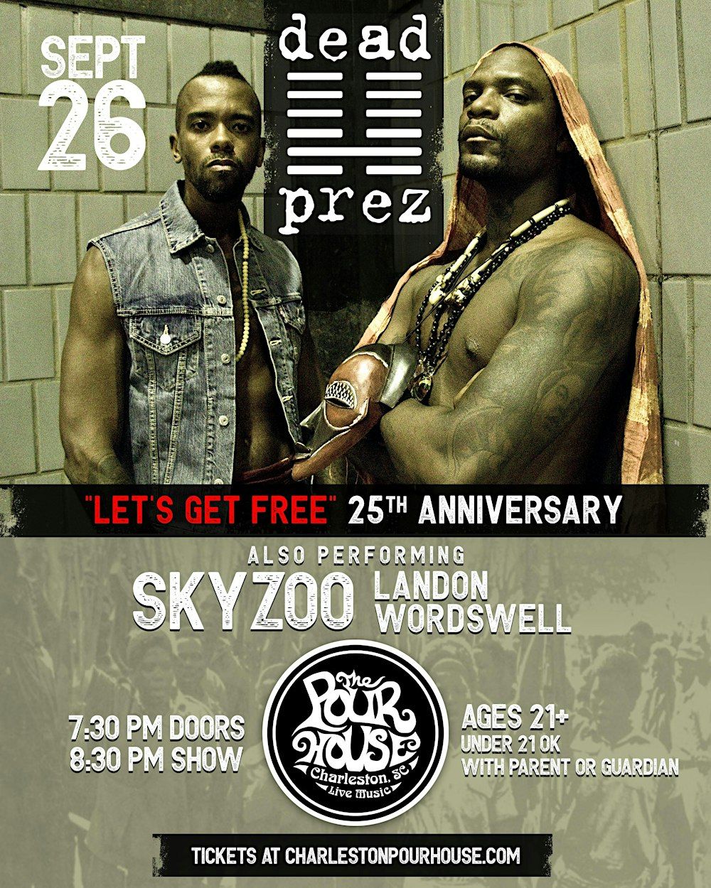 Dead Prez w/  Skyzoo, Landon Wordswell & More in Charleston, 26 September | Event in Charleston | AllEvents