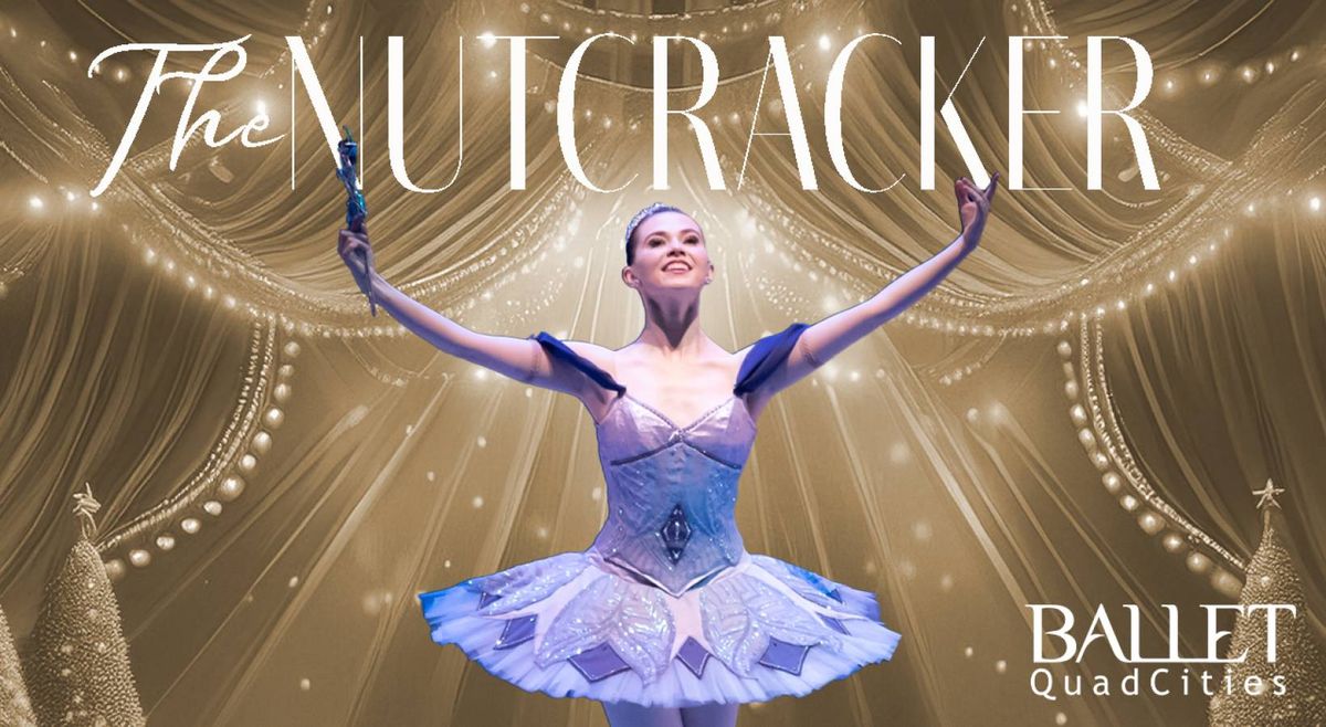 Ballet Quad Cities - The Nutcracker at Adler Theatre, 13 December | Event in Davenport | AllEvents