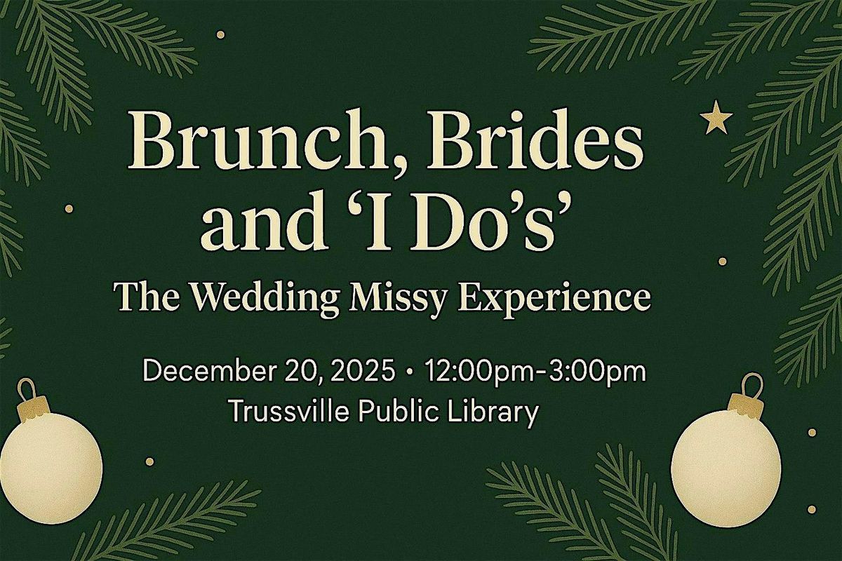 Brunch, Brides and I Do’s, 20 December | Event in Trussville | AllEvents