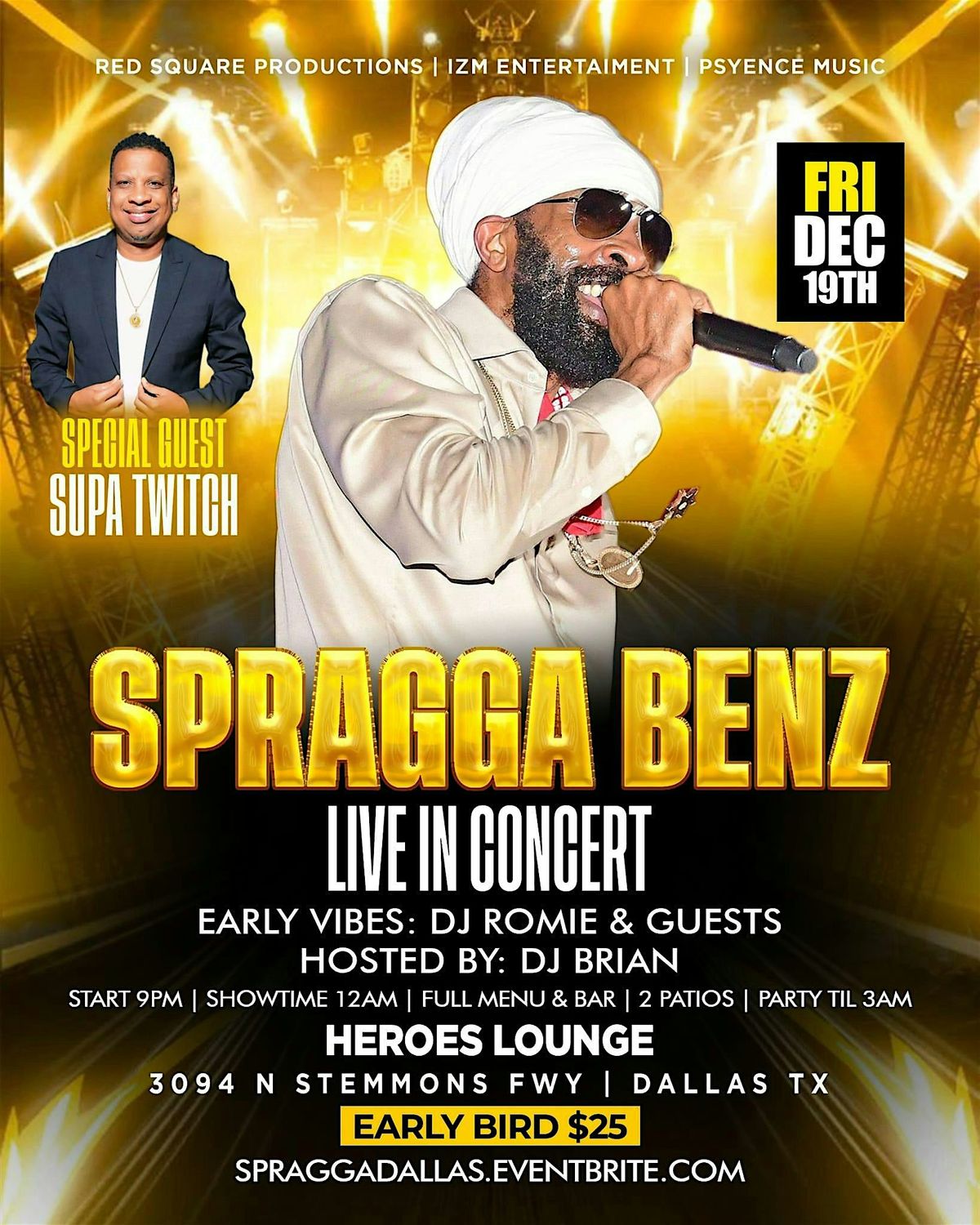 SPRAGGA BENZ Live in Concert! Special Guest: SUPA TWITCH, 19 December | Event in Dallas | AllEvents